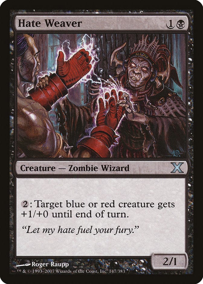 Hate Weaver [Tenth Edition] Magic: The Gathering