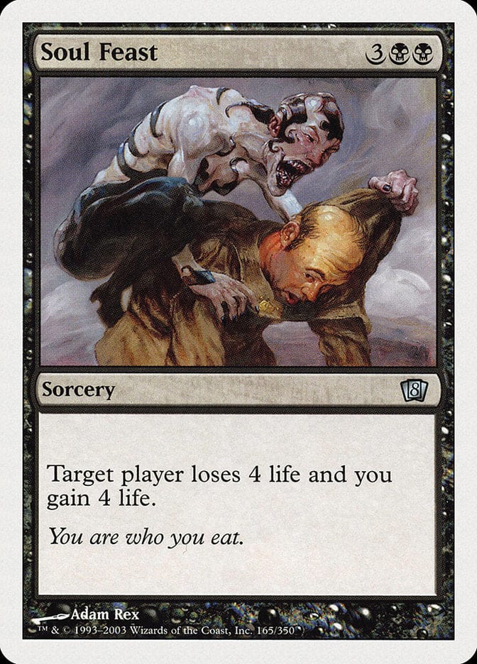 Soul Feast [Eighth Edition] Magic: The Gathering