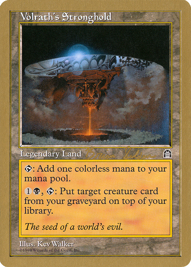 Volrath's Stronghold (Brian Selden) [World Championship Decks 1998] Magic: The Gathering