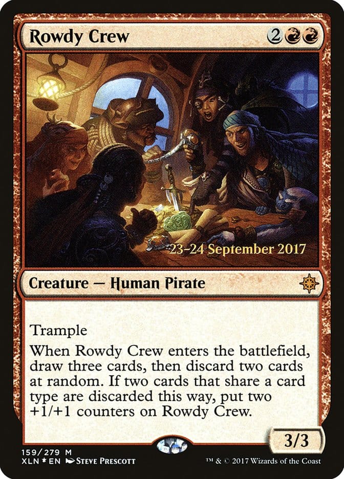 Rowdy Crew [Ixalan Prerelease Promos] Magic: The Gathering