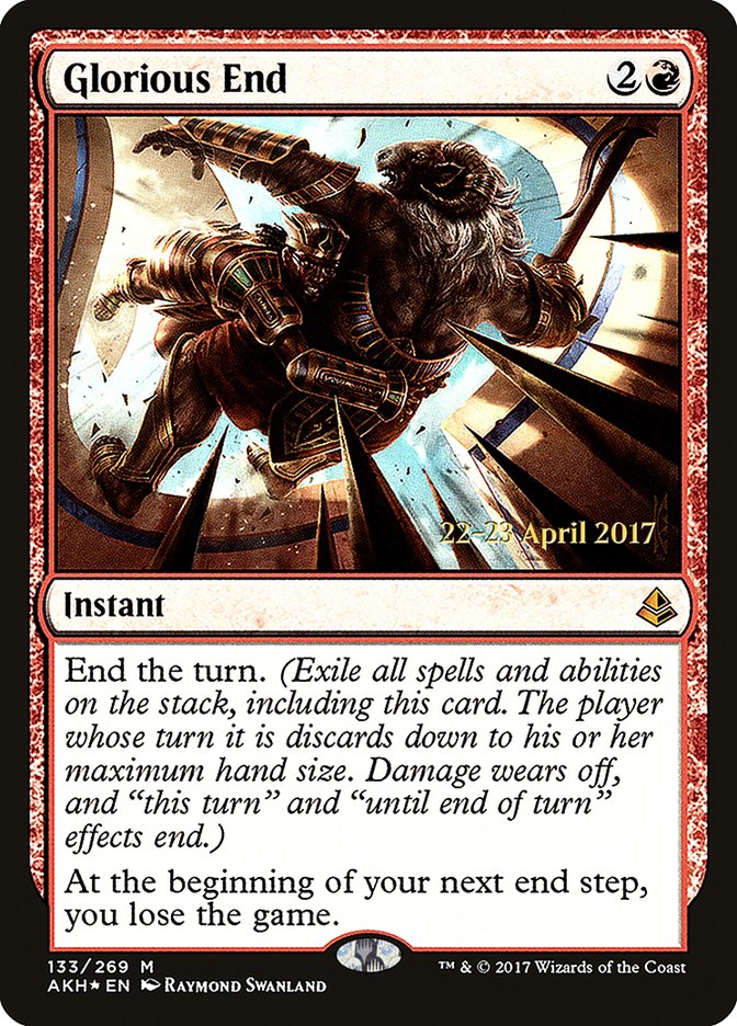 Glorious End [Amonkhet Prerelease Promos] Magic: The Gathering