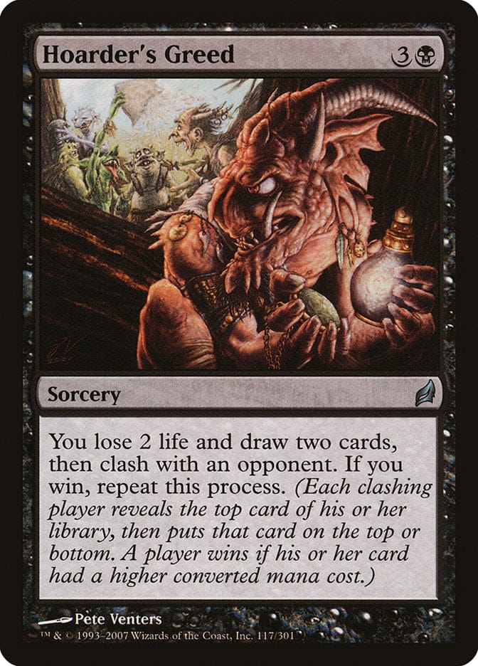 Hoarder's Greed [Lorwyn] Magic: The Gathering