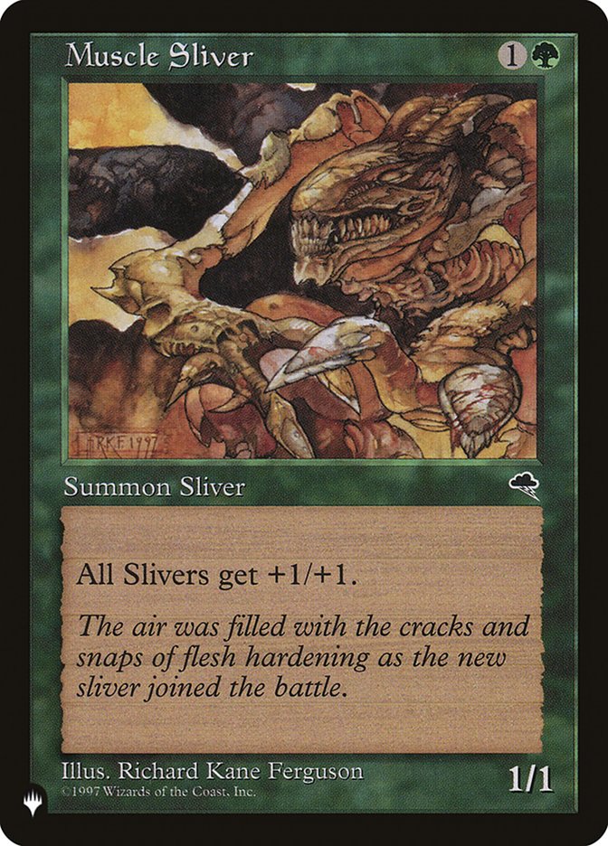Muscle Sliver [The List] Magic: The Gathering