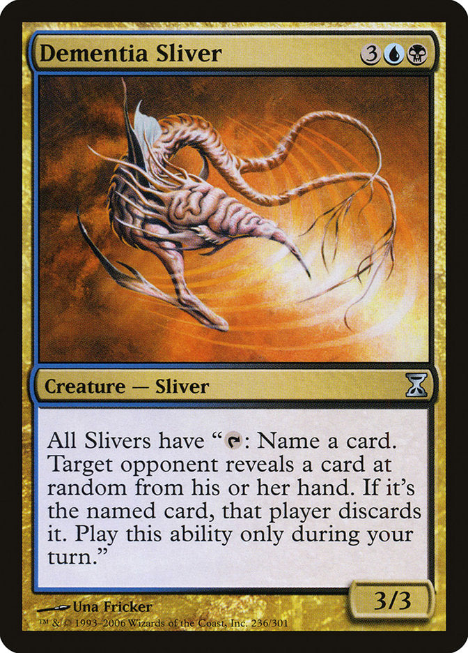 Dementia Sliver [Time Spiral] Magic: The Gathering
