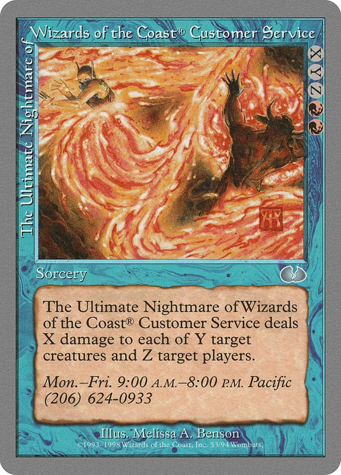 The Ultimate Nightmare of Wizards of the Coast® Customer Service [Unglued] Magic: The Gathering