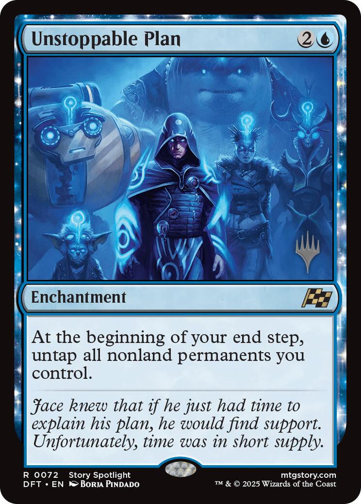 Unstoppable Plan (Promo Pack) [Aetherdrift Promos] Magic: The Gathering