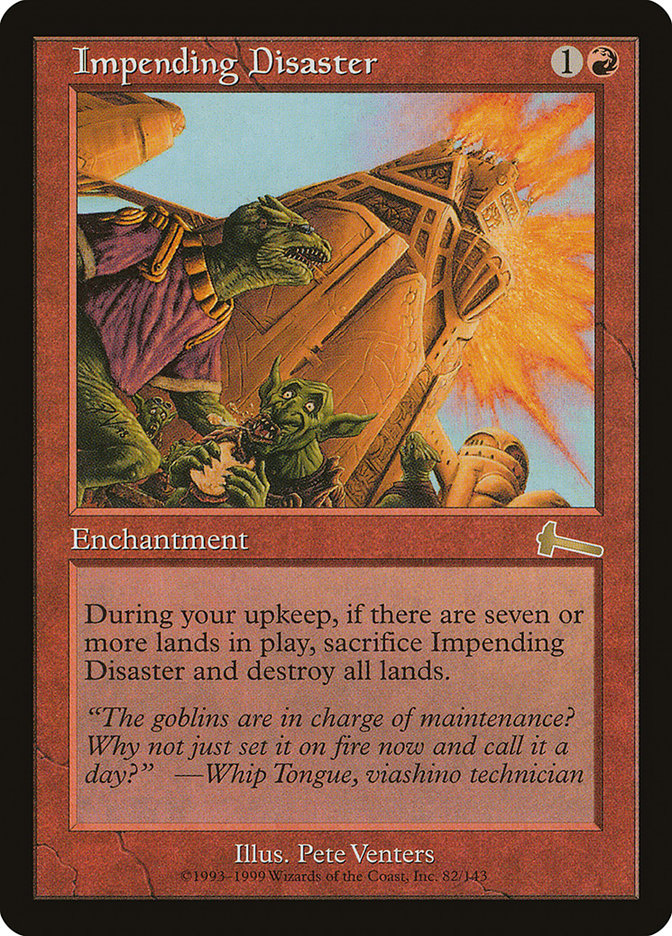 Impending Disaster [Urza's Legacy] Magic: The Gathering