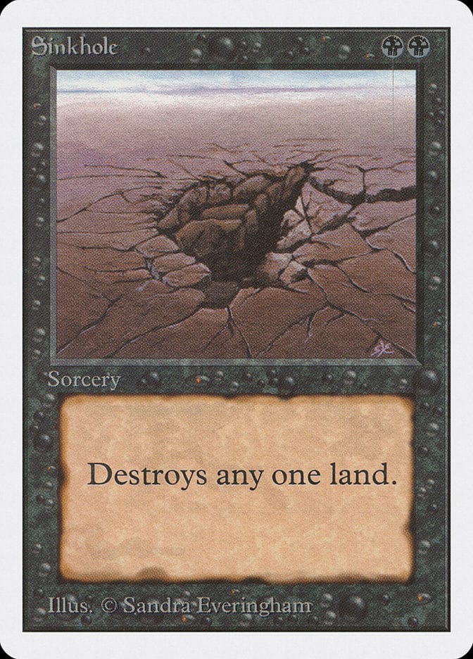 Sinkhole [Unlimited Edition] Magic: The Gathering