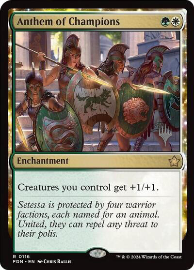 Anthem of Champions (Promo Pack) [Foundations Promos] Magic: The Gathering