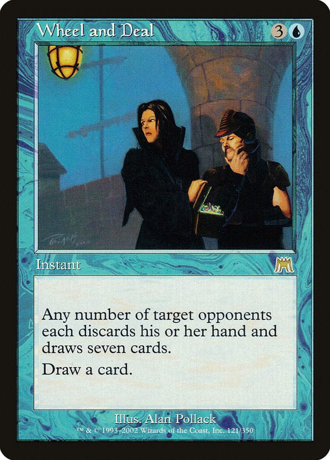 Wheel and Deal [Onslaught] Magic: The Gathering