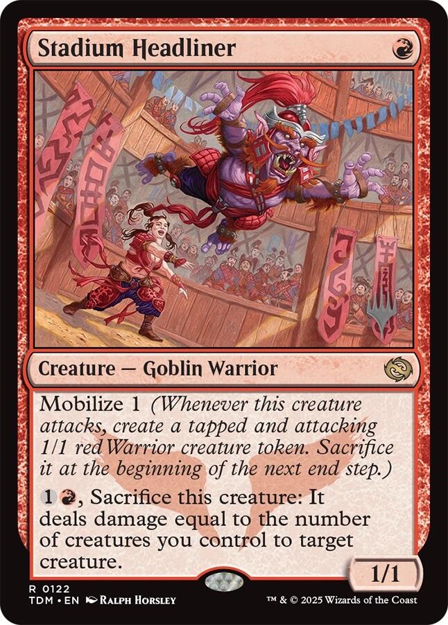 Stadium Headliner (Promo Pack) [Tarkir: Dragonstorm Promos] Magic: The Gathering