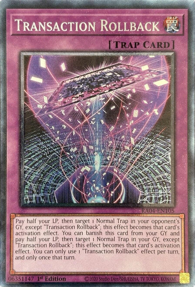 Transaction Rollback [RA04-EN105] Prismatic Collector's Rare - Yugioh Cards For Your TCG Needs!