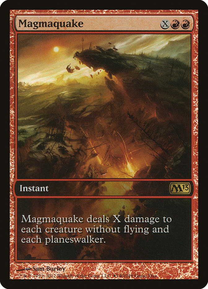 Magmaquake (Game Day) [Magic 2013 Promos] Magic: The Gathering