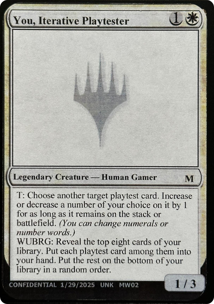 You, Iterative Playtester [Unknown Event] Magic: The Gathering