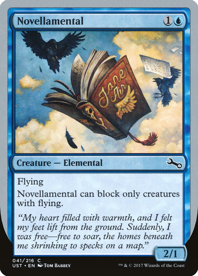 Novellamental ("My heart filled with warmth...") [Unstable] Magic: The Gathering