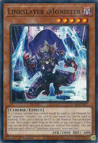 Linkslayer @Ignister [DUAD-EN007] Common Yu-Gi-Oh!