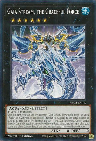 Gaia Stream, the Graceful Force [DUAD-EN047] Common Yu-Gi-Oh!