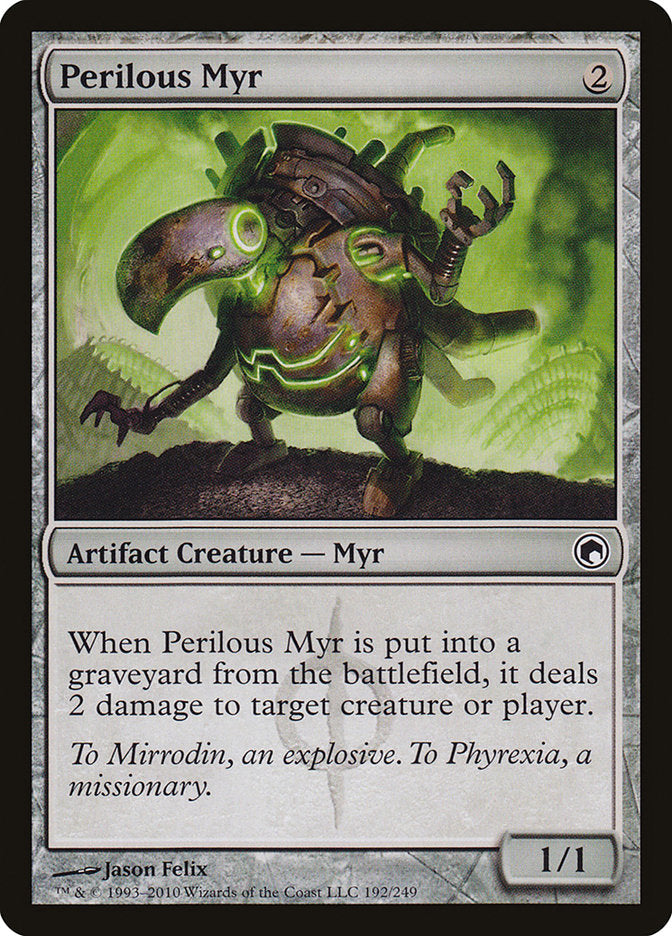 Perilous Myr [Scars of Mirrodin] Magic: The Gathering