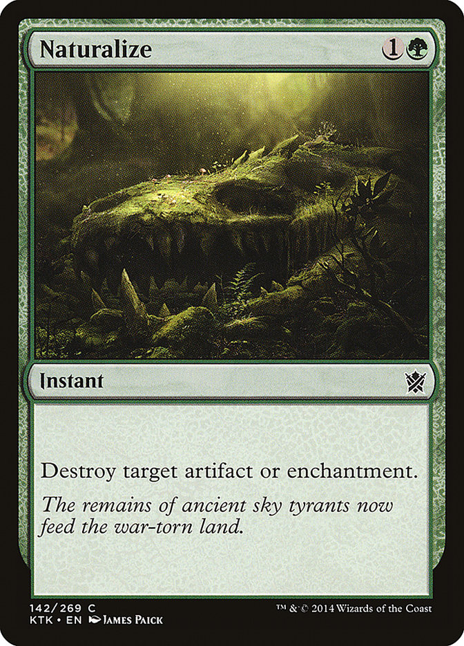 Naturalize [Khans of Tarkir] Magic: The Gathering