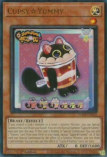 CupsyYummy [JUSH-EN016] Ultra Rare - Yugioh Cards For Your TCG Needs!