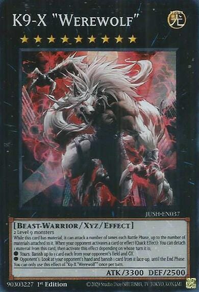 K9-X "Werewolf" [JUSH-EN037] Super Rare - Yugioh Cards For Your TCG Needs!