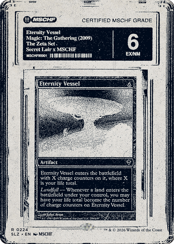 Eternity Vessel (0224) [Secret Lair x MSCHF: The Zeta Set]