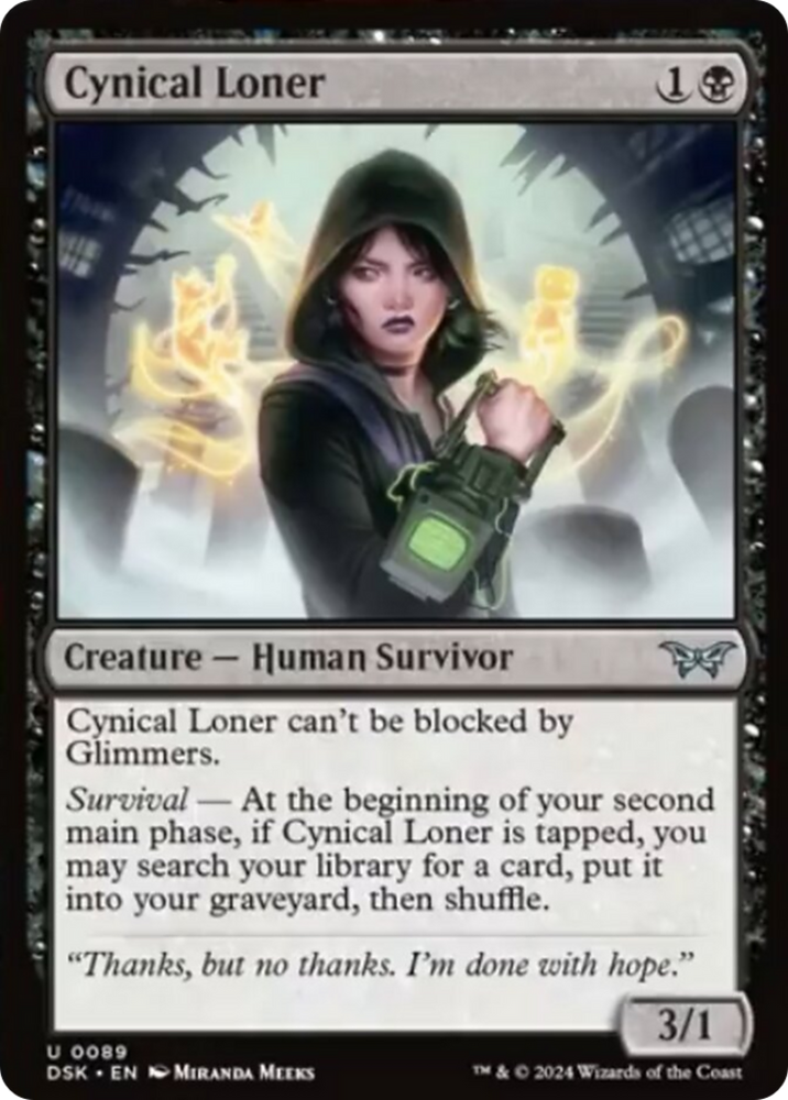 Cynical Loner [Duskmourn: House of Horror] Magic: The Gathering