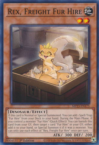 Rex, Freight Fur Hire [MP23-EN175] Common - Yugioh Cards For Your TCG Needs!