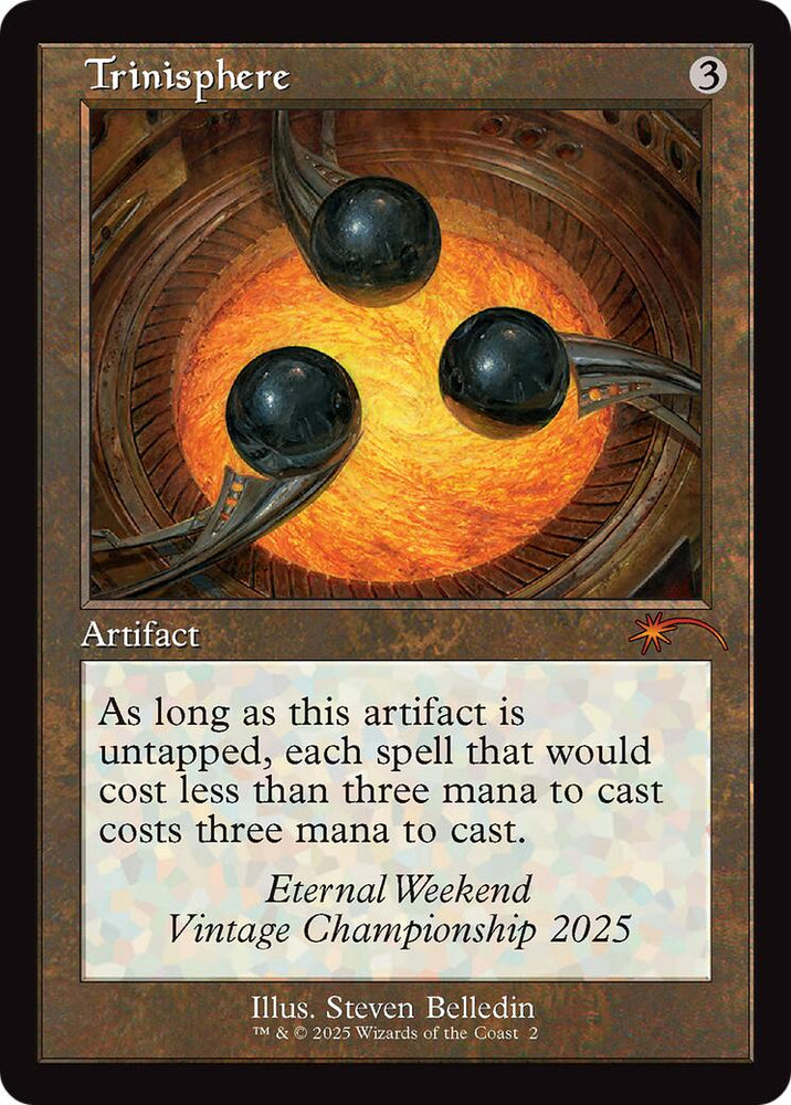 Trinisphere (Retro Frame) (Eternal Weekend 2025 Promo) [Eternal Weekend] Magic: The Gathering