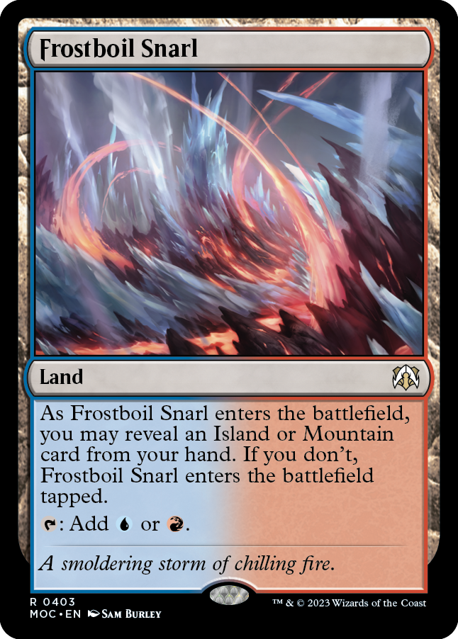 Frostboil Snarl [March of the Machine Commander] Magic: The Gathering