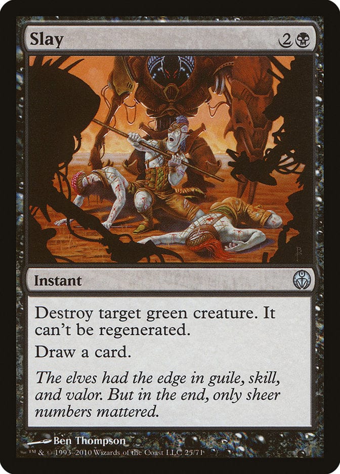 Slay [Duel Decks: Phyrexia vs. the Coalition] Magic: The Gathering
