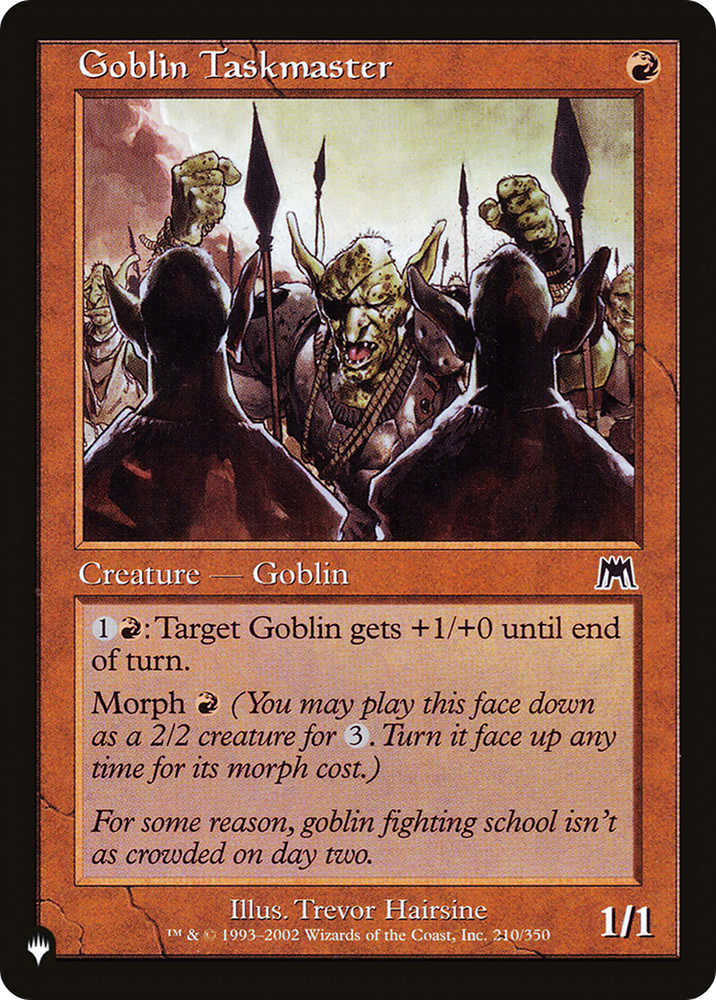 Goblin Taskmaster [The List] Magic: The Gathering