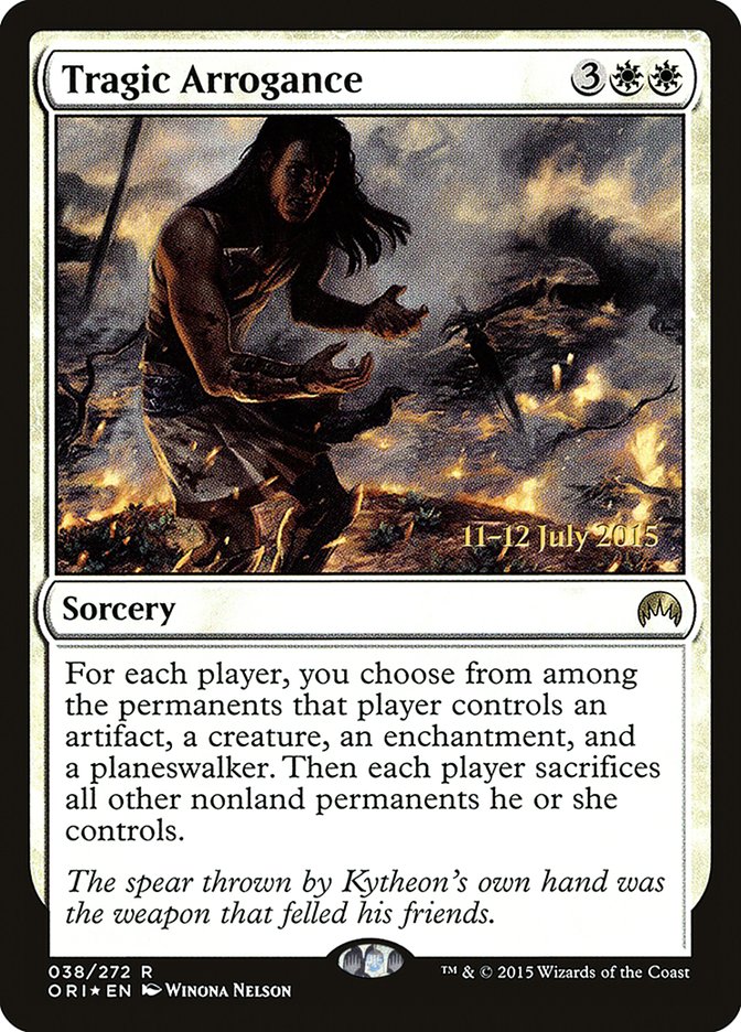 Tragic Arrogance [Magic Origins Prerelease Promos] Magic: The Gathering