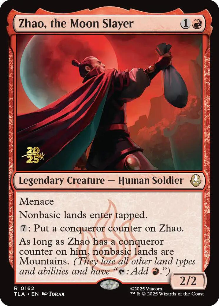 Zhao, the Moon Slayer [Avatar: The Last Airbender Prerelease Cards] Magic: The Gathering