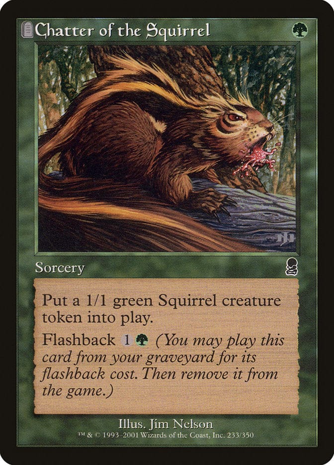 Chatter of the Squirrel [Odyssey] Magic: The Gathering