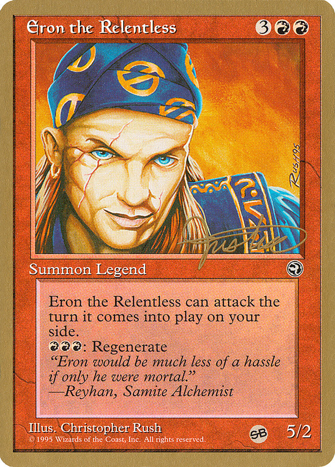 Eron the Relentless (Mark Justice) (SB) [Pro Tour Collector Set] Magic: The Gathering