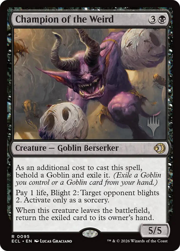 Champion of the Weird [Lorwyn Eclipsed Promos] Magic: The Gathering