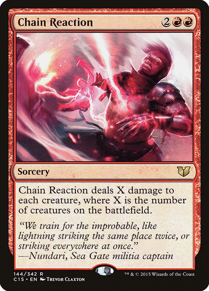 Chain Reaction [Commander 2015] Magic: The Gathering