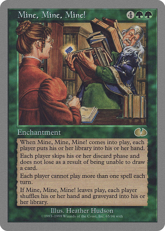 Mine, Mine, Mine! [Unglued] Magic: The Gathering