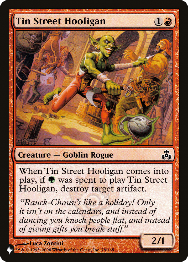 Tin Street Hooligan [The List] Magic: The Gathering
