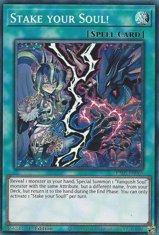 Stake your Soul! [RA05-EN069] Super Rare - Yugioh Cards For Your TCG Needs!