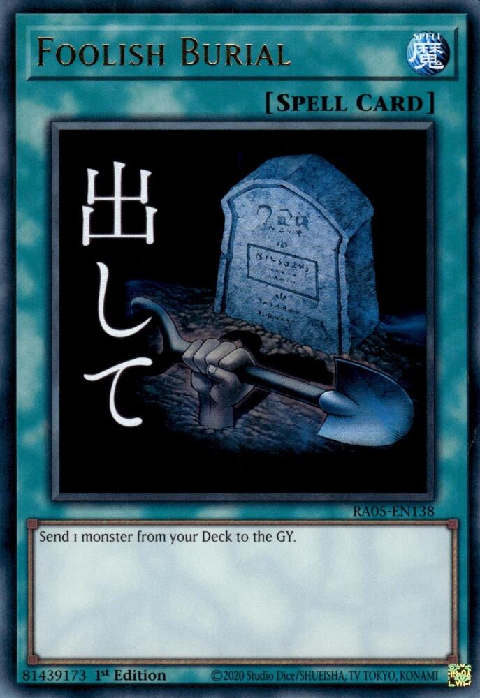 Foolish Burial [RA05-EN138] Ultra Rare - Yugioh Cards For Your TCG Needs!
