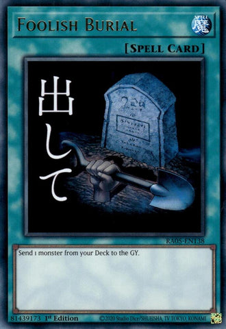 Foolish Burial [RA05-EN138] Ultra Rare - Yugioh Cards For Your TCG Needs!