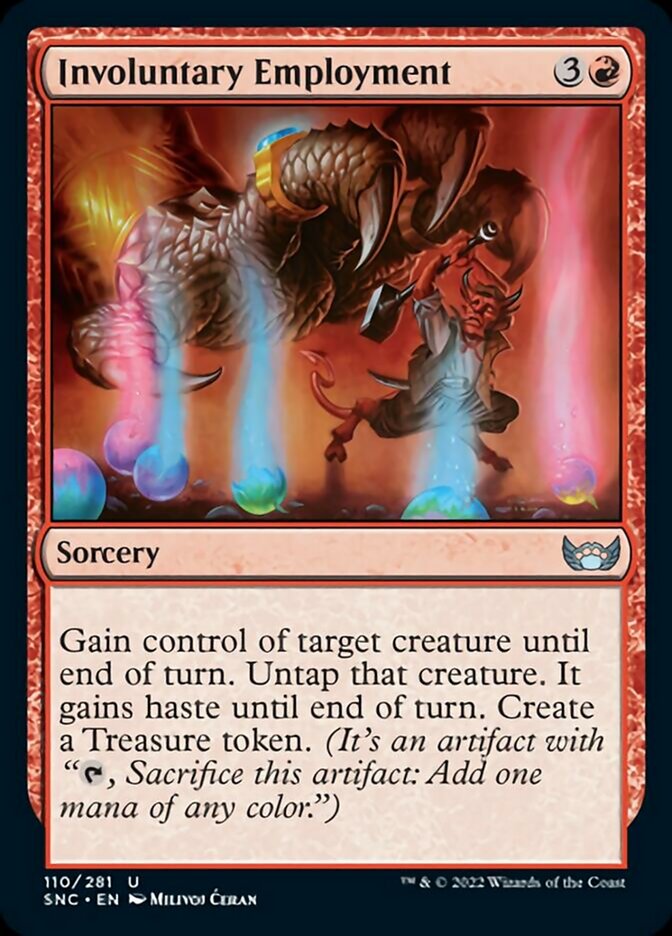 Involuntary Employment [Streets of New Capenna] Magic: The Gathering