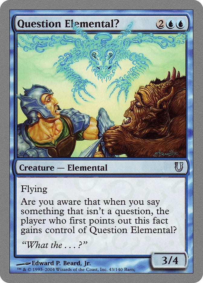 Question Elemental? [Unhinged] Magic: The Gathering