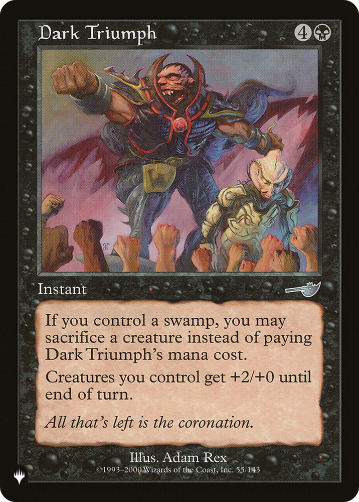 Dark Triumph [The List] Magic: The Gathering