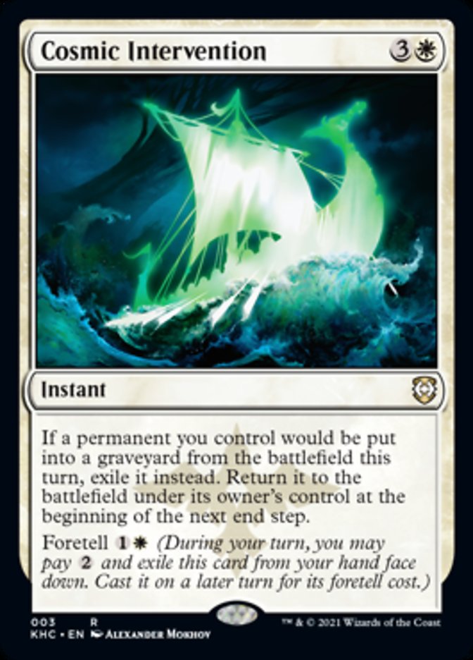 Cosmic Intervention [Kaldheim Commander] Magic: The Gathering