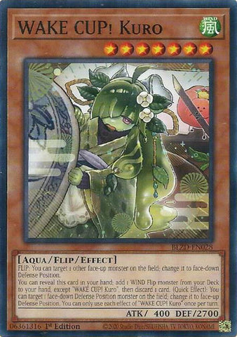 WAKE CUP! Kuro [BLZD-EN028] Common - Yugioh Cards For Your TCG Needs!
