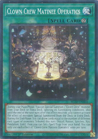 Clown Crew Matinee Operatics [BLZD-EN060] Common - Yugioh Cards For Your TCG Needs!