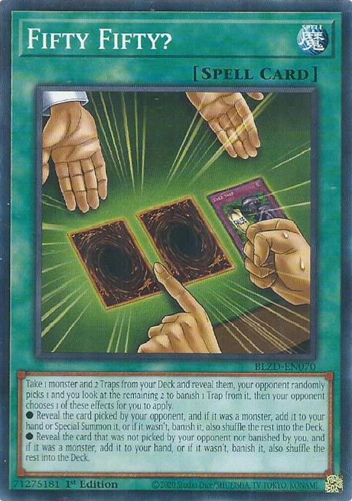 Fifty Fifty? [BLZD-EN070] Common - Yugioh Cards For Your TCG Needs!